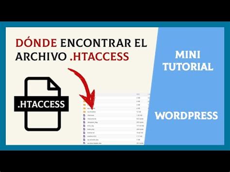 Dónde está el archivo htaccess de Wordpress Cómo encontrar el