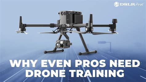 Training For Drone Professionals DSLRPros YouTube