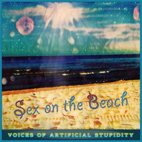 Sex On The Beach Radio Mix Single By Voices Of Artificial