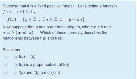 Solved Suppose K Fixed Positive Integer F Z P Z Let S Define