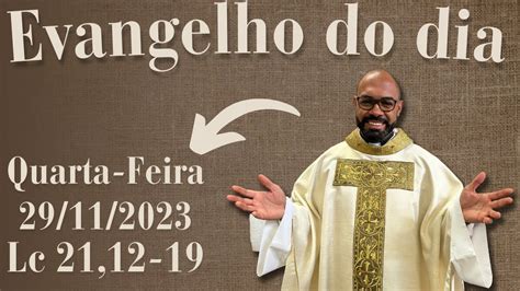 Evangelho Do Dia Homilia Di Ria Liturgia De Hoje