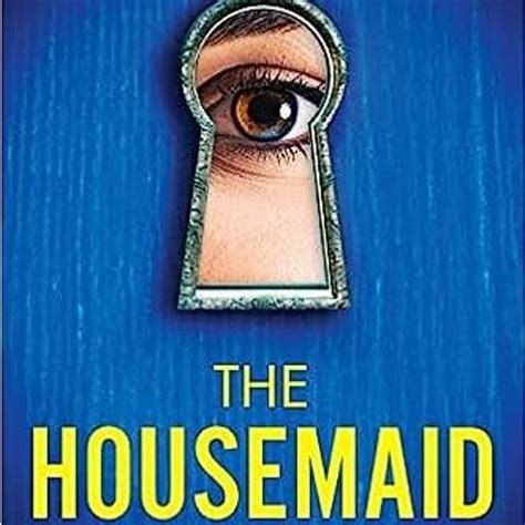 Stream Ebook The Housemaid By Freida Mcfadden Pdf From Fantoshaaaa