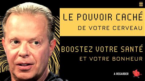 Le Pouvoir Cach De Votre Cerveau Boostez Votre Sant Et Votre Bonheur