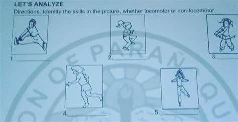 Let S Analyzedirections Identify The Skills In The Picture Whether Locomotor Or Non Locomotor