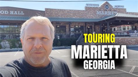 Touring Marietta Georgia Learn What It S Like Living In Marietta GA