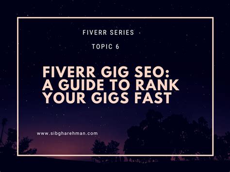 Fiverr Gig Seo A Guide To Rank Your Gigs Fast Freelancerwriter Helping Other To Earn Money