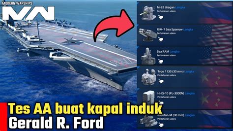 Test Pertahanan Udara Buat Kapal Induk Gerald Modern Warship Tier 3