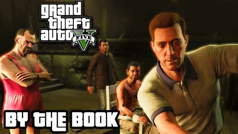 Gta 5 Mission 25 By The Book 100 Gold Medal Walkthrough 10