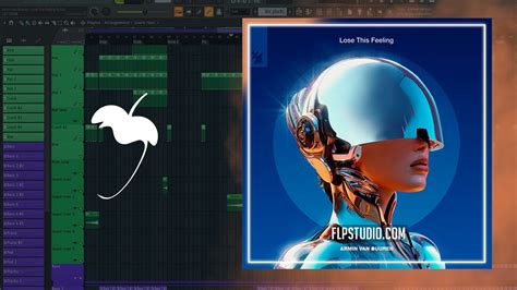 Armin Van Buuren Lose This Feeling FL Studio Remake YouTube