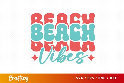 Free Beach Vibes Svg Graphic By Graftify Creative Fabrica