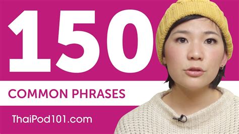 150 Most Common Phrases In Thai Youtube