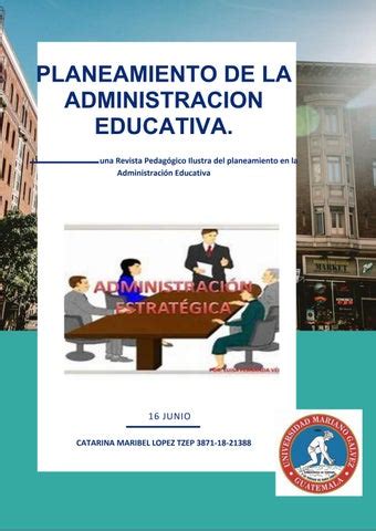 Planeaci N En La Administraci N Educativa By Catarina Maribela L Pez