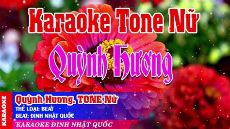 Karaoke Qu Nh H Ng Beat Tone N Ph I M I Youtube