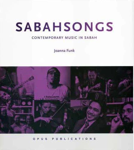 Sabah Songs: Contemporary Music in Sabah - Natural History Publications ...