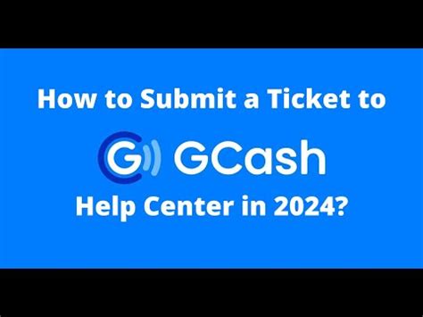 How To Submit A Ticket To Gcash Help Center In Youtube