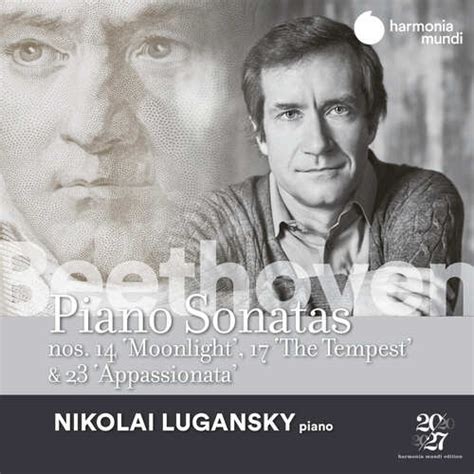 NEW RELEASE Beethoven Piano Sonatas Nos 14 17 23 Nikolay Lugansky