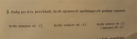 Podaj Po Trzy Przyk Ady Liczb Ujemnych Spe Niaj Cych Podany Warunek