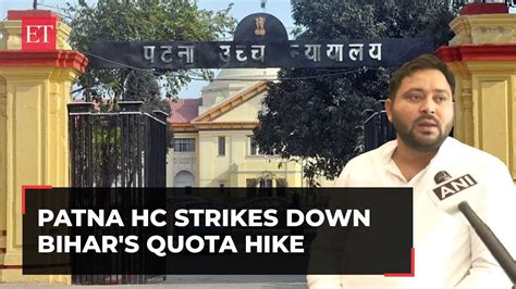 Patna Hc Strikes Down Bihars Quota Hike From 50 To 65 Tejashwi Yadav