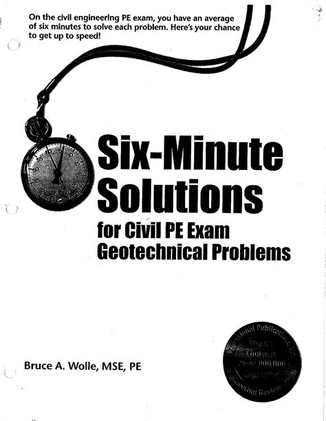 Six Minute Solutions For Civil PE Exam Geotechnical Problems Bruce A