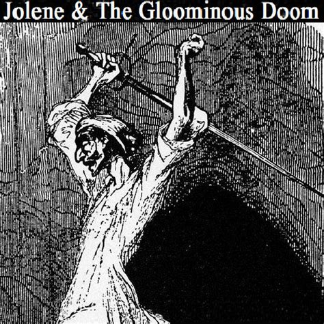The Cobwebs Hurt My Eyes | Jolene & The Gloominous Doom