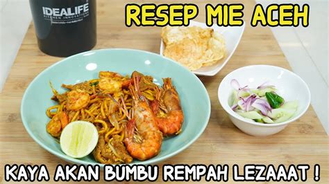 Resep Mie Aceh Kaya Akan Bumbu Rempah Dan Lezaaat Youtube