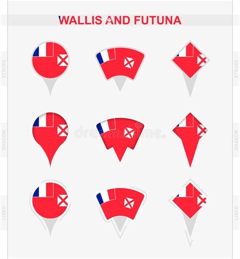 Wallis And Futuna Flag Set Of Location Pin Icons Of Wallis And Futuna