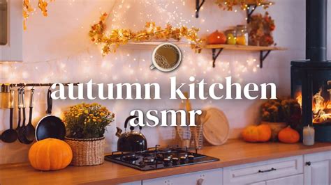 Cozy Autumn Kitchen Ambience On A Rainy Day ASMR Ambience YouTube