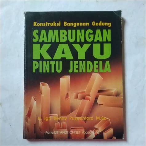 Jual Buku Arsitek Original Kontruksi Bangunan Gedung Sambungan Kayu