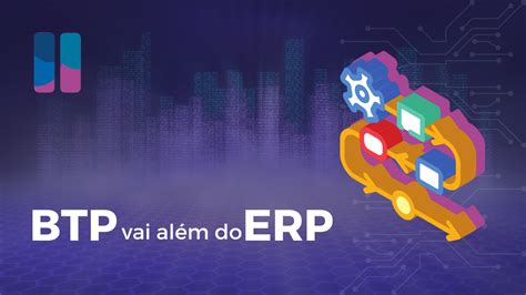 Sap Btp Vai Al M Do Erp Cidic Consultoria Em T I