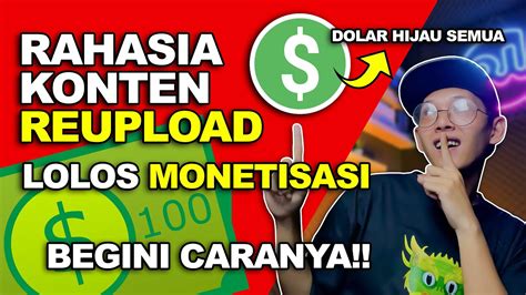 Rahasia Konten Reupload Bisa Lolos Monetisasi Dan Aman Copyright