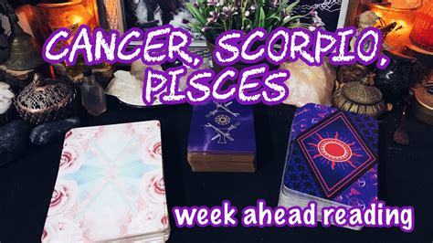 Cancer ♋️ Scorpio ♏️ Pisces ♓️ Pay Attention To This Week Ahead