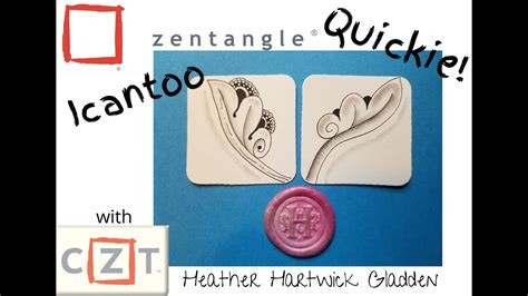 Icantoo Zentangle® Quickie Youtube