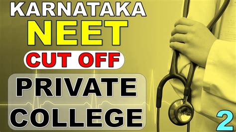 Private College Neet Cut Off 2024 Part 2 Karnataka Mbbs Cut Off Rank Score In Private