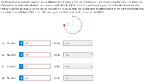 Solved The Figure Shows A Ball With Mass M Kg Attached Chegg