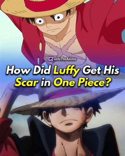 How Did Luffy Get His Scar In One Piece