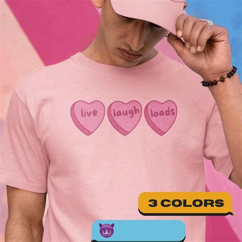 Live Laugh Loads Short Sleeve Tee Gay Love Valentines Shirt Funny