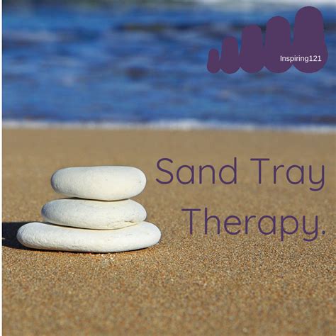 Sand Tray Therapy Inspiring 121