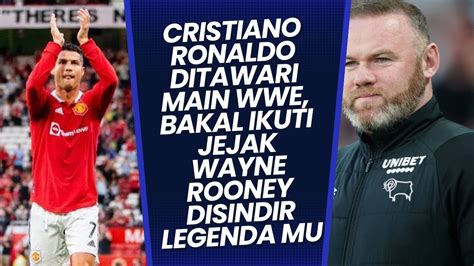 Cristiano Ronaldo Ditawari Main WWE Bakal Ikuti Jejak Wayne Rooney