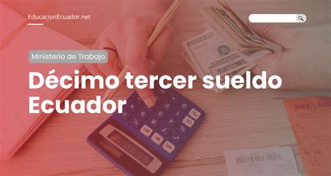 Gu A Actualizada D Cimo Cuarto Sueldo Fecha De Pago Y C Lculo