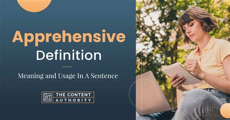 Apprehensive Definition Meaning And Usage In A Sentence