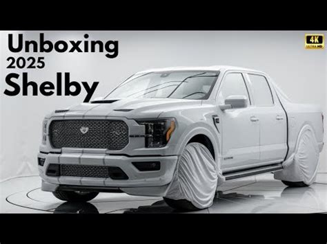 AMAZING 2025 Shelby Pickup F 150 Unveiled OFF ROADER Reviews YouTube