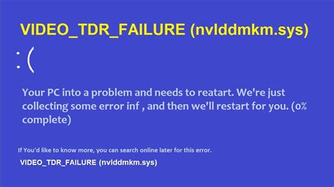 How To Fix Video Tdr Failure Nvlddmkm Sys Blue Screen Error