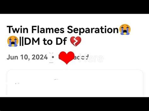 Twin Flames Separation DM To Df YouTube