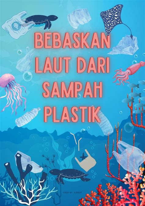 Poster Bebaskan Laut Dari Sampah Plastik Poster Iklan Layanan