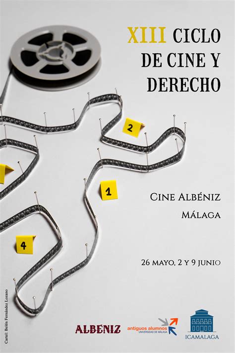 Xiii Ciclo De Cine Y Derecho Abogac A De M Laga