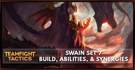 Swain Tft Set 75 Build Abilities And Synergies Zilliongamer