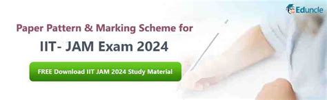 Iit Jam Exam Pattern 2024 Marking Scheme Ques Timings