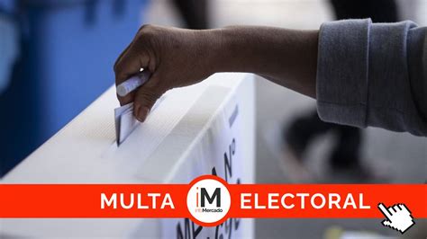 Cu Nto Es La Multa Por No Votar En Provincia Este