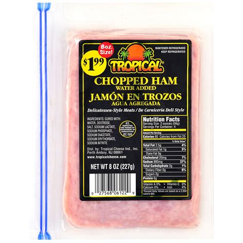 Chopped Ham 8oz - Tropical Cheese