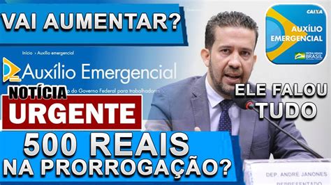 R 500 NA PRORROGAÇÃO AUXÍLIO EMERGENCIAL 2021 ANDRÉ JANONES EXPLICA